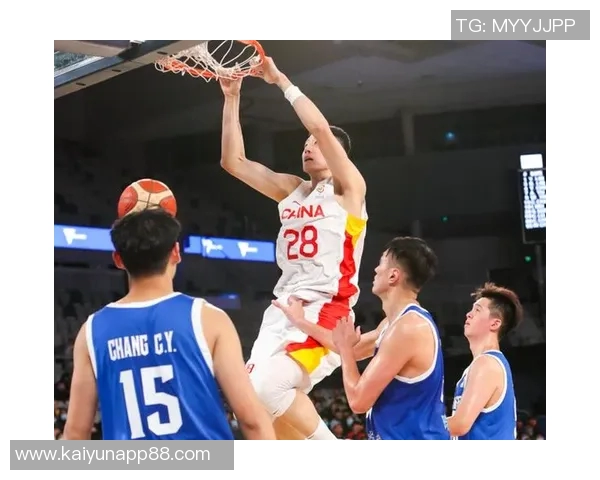 中国男篮实力大幅提升跃升至世预赛亚大区第二名展现强劲竞争力